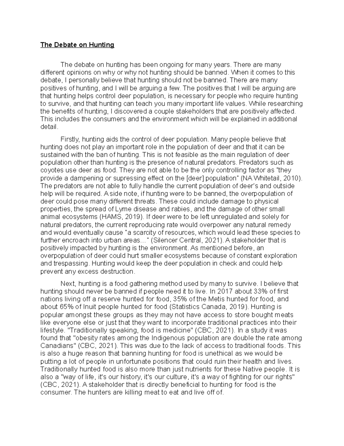 The Debate on Hunting lab The Debate on Hunting The debate on hunting has been ongoing for