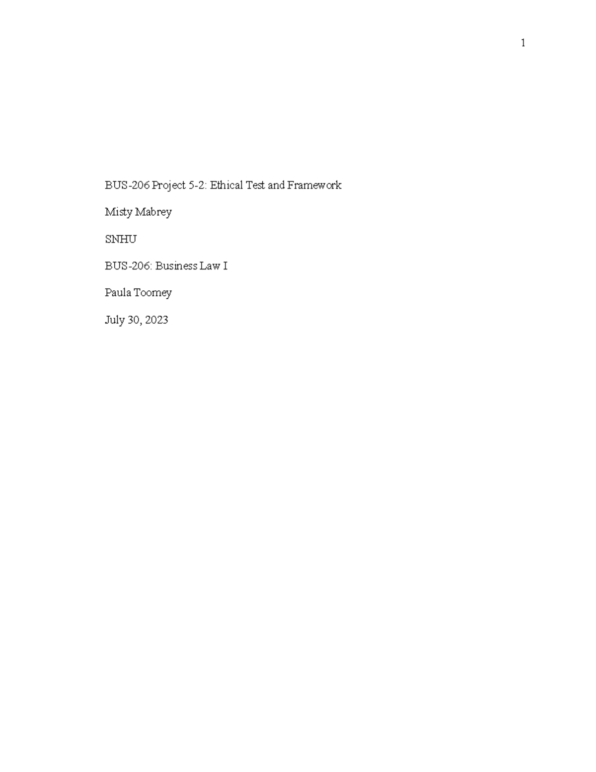 Project 2 test bus 206 project 5 2 ethical test and framework misty
