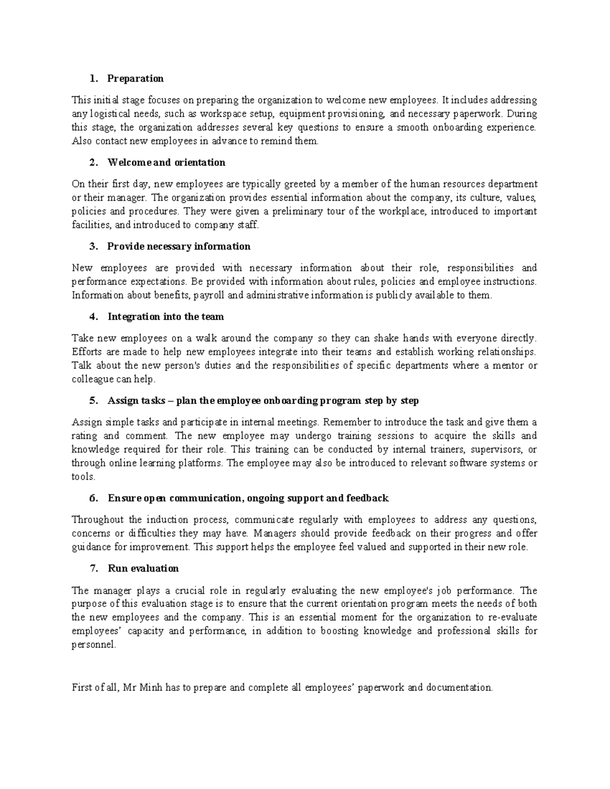 Process of induction to new employees - Preparation This initial stage ...