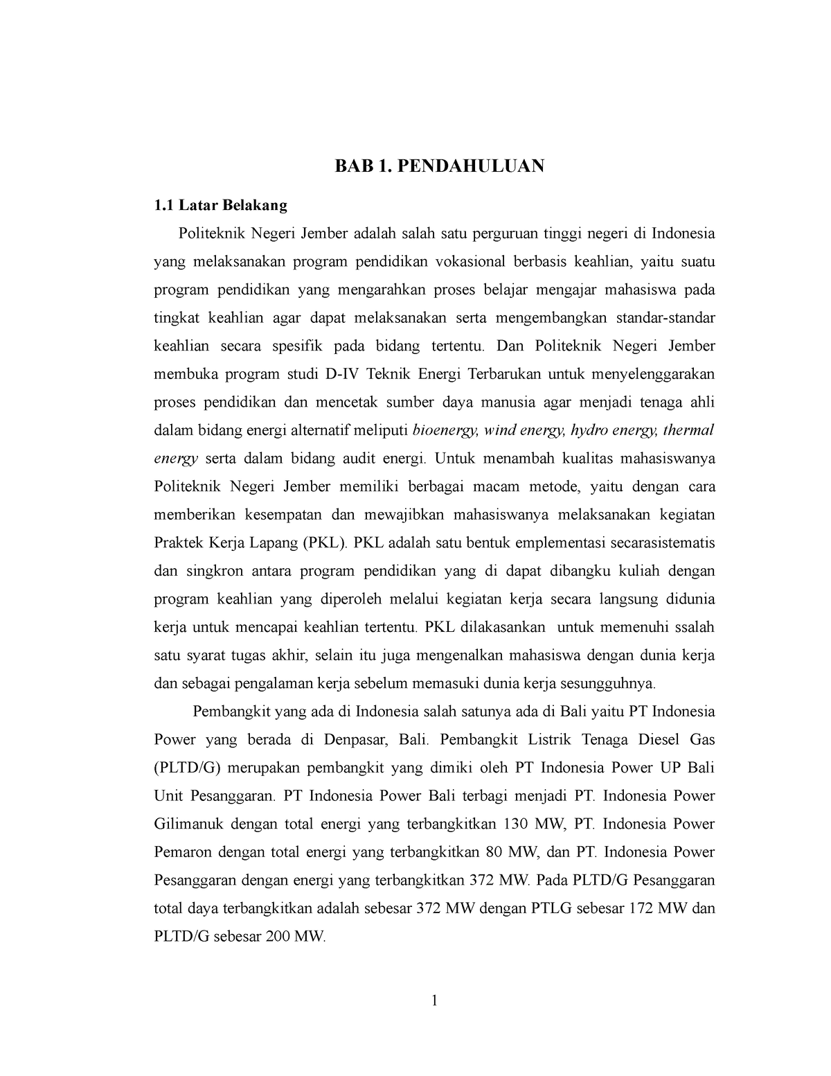 11. BAB 1 Pendahuluan - BAB 1. PENDAHULUAN 1 Latar Belakang Politeknik ...