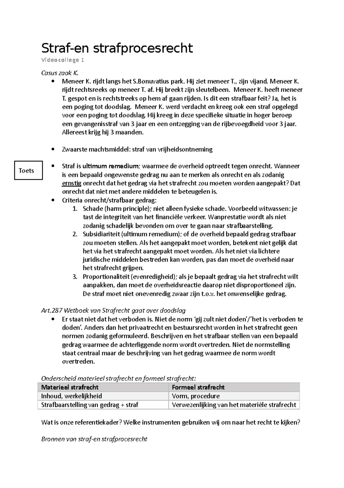 SR Videocollege 1,2,3 - Straf-en Strafprocesrecht Videocollege 1 Casus ...