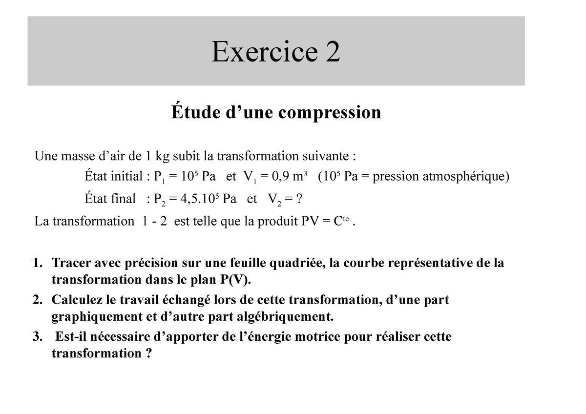 EX3 -2- Exercices Et Cours Thermodynamique - Exercice 2 Étude D’une ...