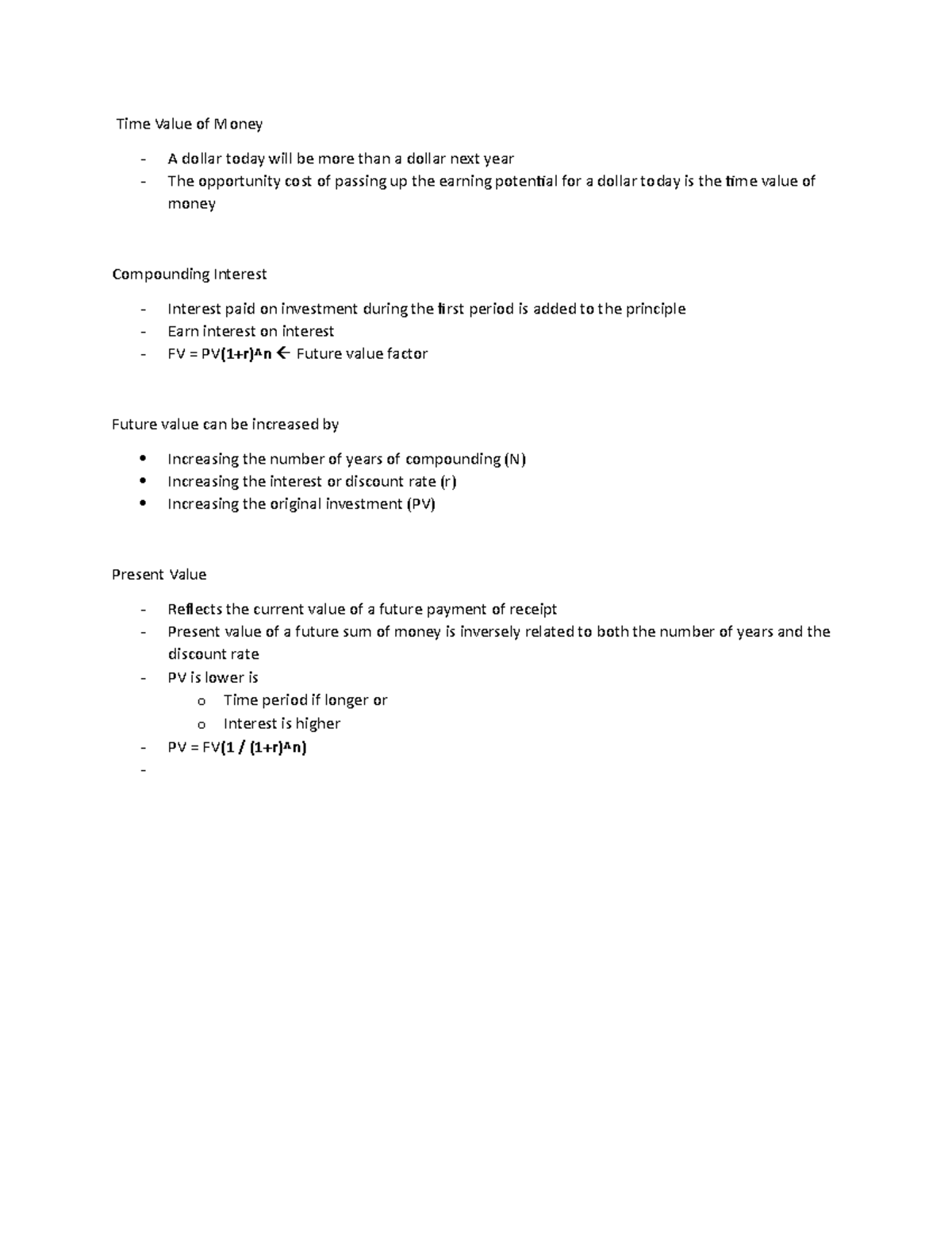 Time Value of Money Notes - Time Value of Money A dollar today will be ...