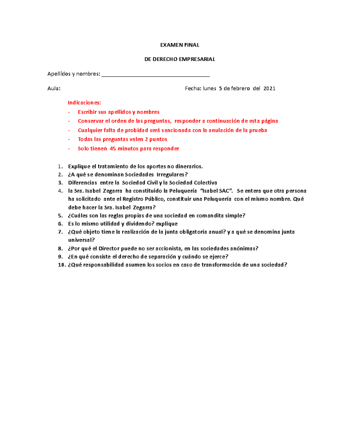 Examen Final AULA 303 2 - EXAMEN FINAL DE DERECHO EMPRESARIAL Apellidos ...