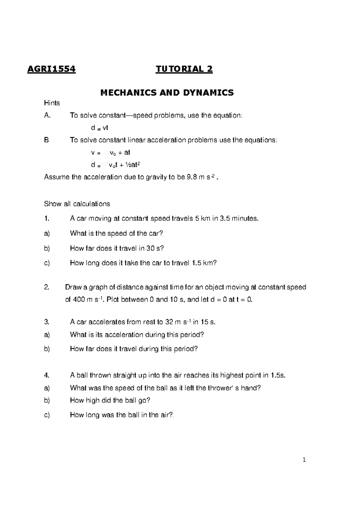 Tutorial 2 M&D Economics - 1 AGRI1554 TUTORIAL 2 MECHANICS AND DYNAMICS ...