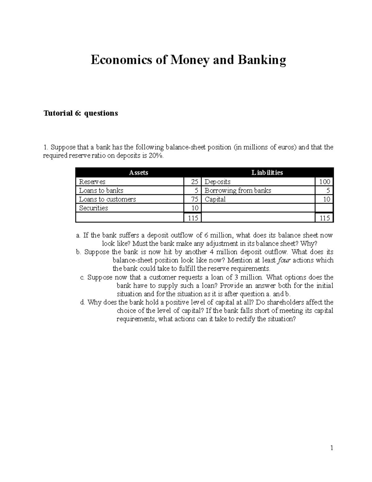 Questions++Tutorial+6 Economics of Money and Banking Tutorial 6