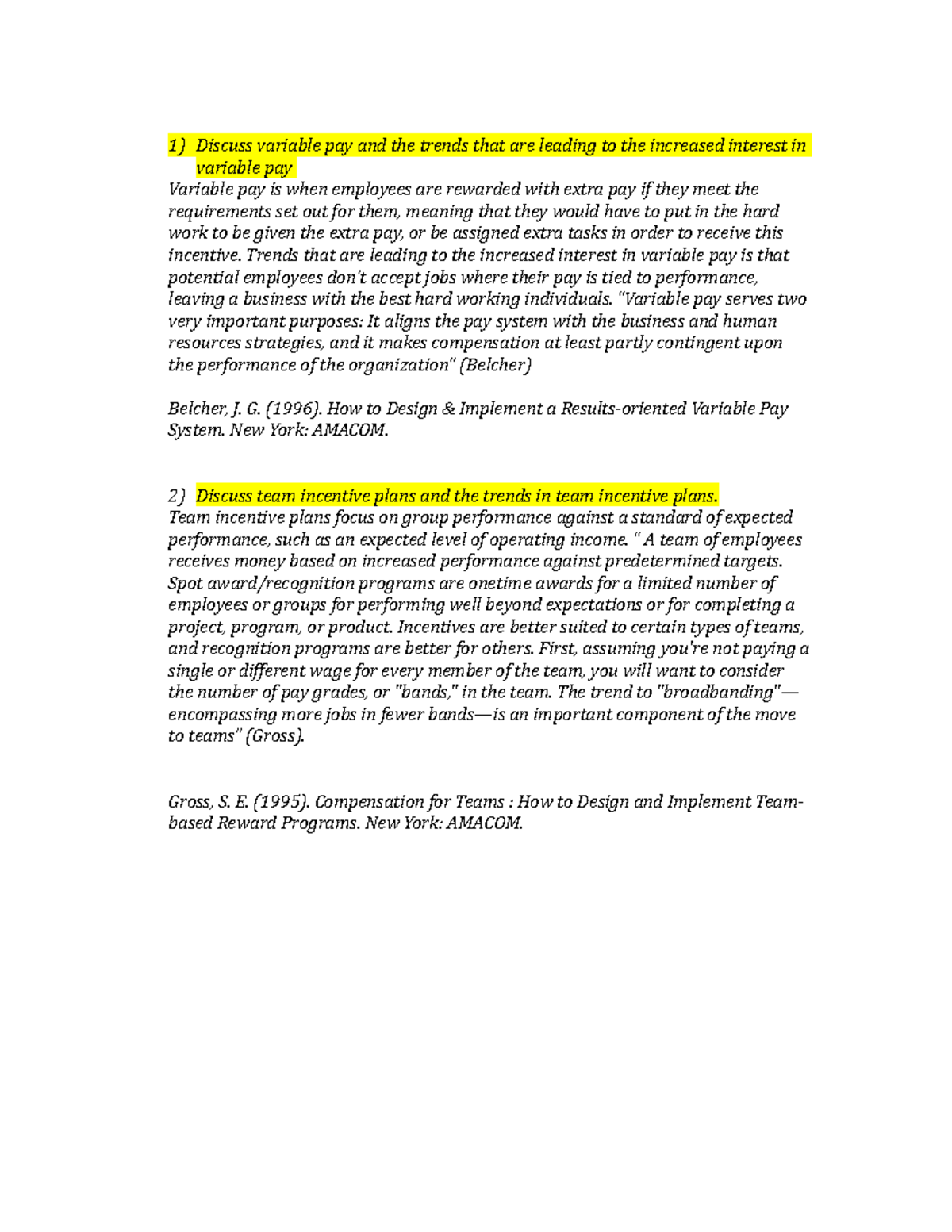 Compensation Assignment 9 1) Discuss variable pay and the trends that