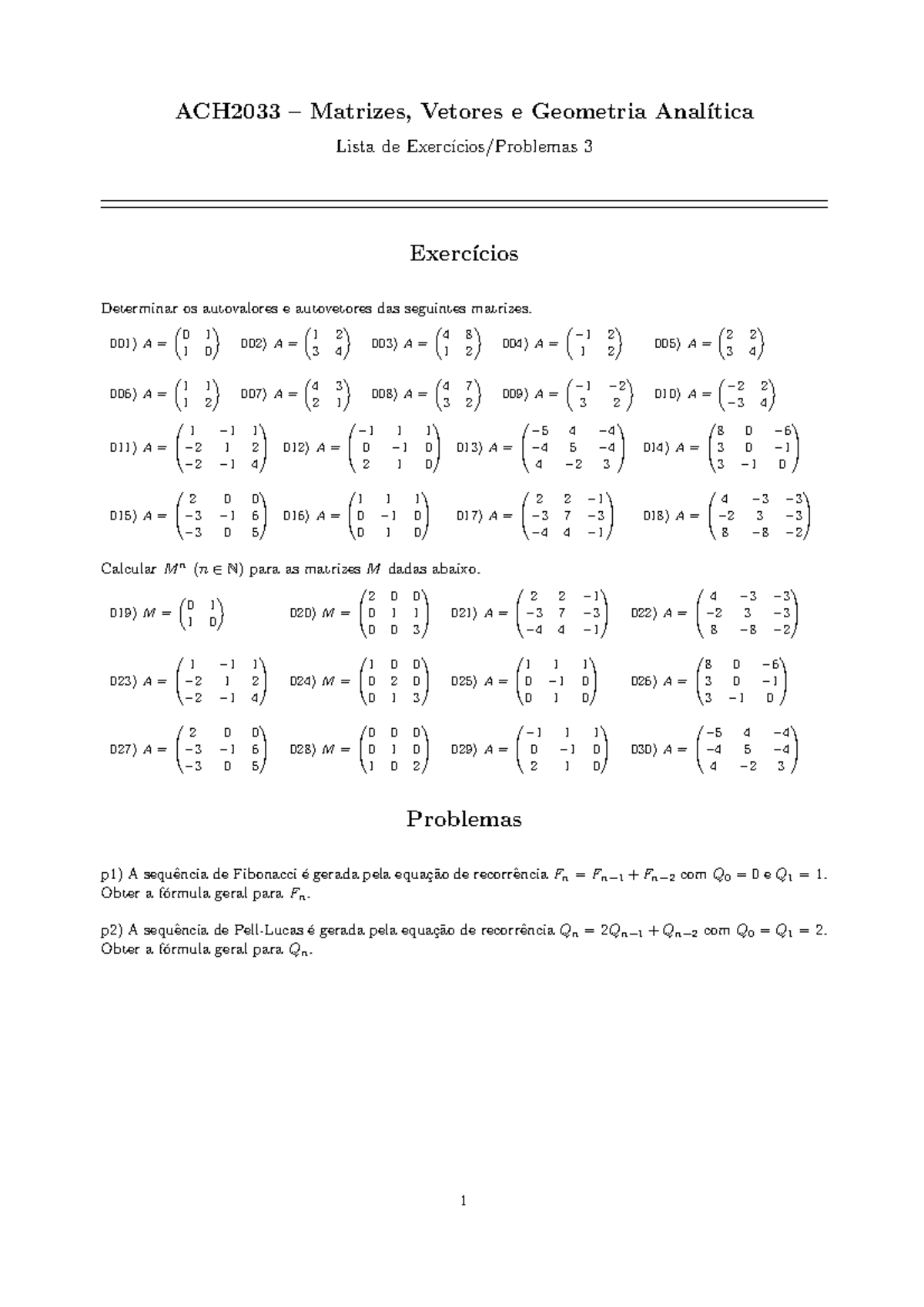 L3 Ach2033 - Professor Massayuki - ACH2033 – Matrizes, Vetores E ...