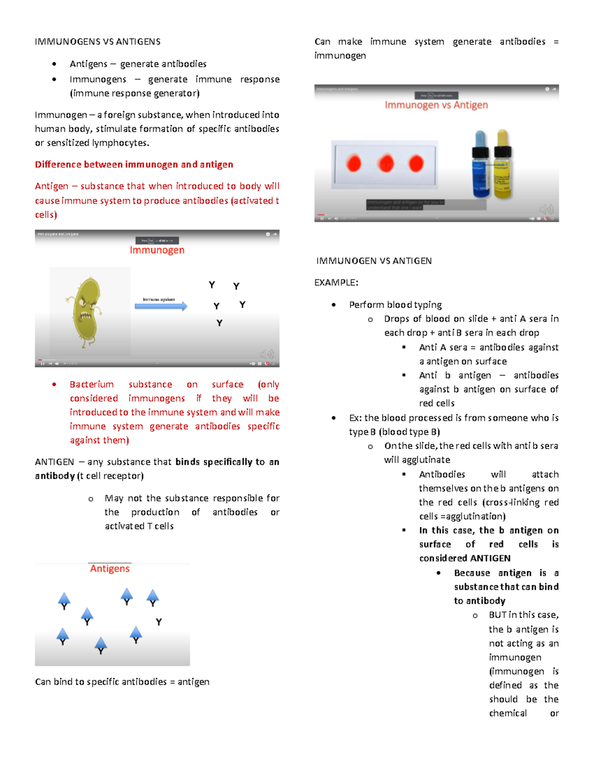 Immunogens VS Antigens IMMUNOGENS VS ANTIGENS Antigens generate