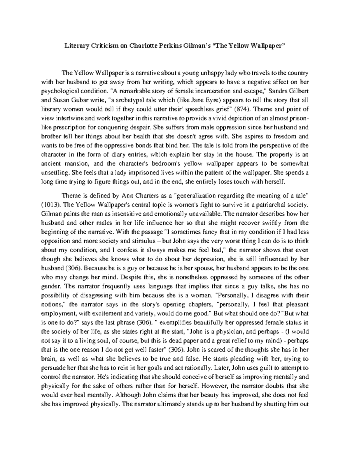 Literary Criticism on Charlotte Perkins Gilman The Yellow Wallpaper