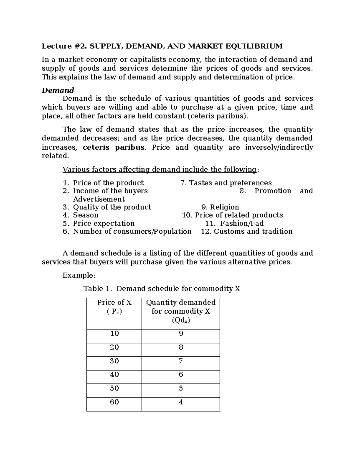 Lecture 2 - Lecture #2. SUPPLY, DEMAND, AND MARKET EQUILIBRIUM In a ...