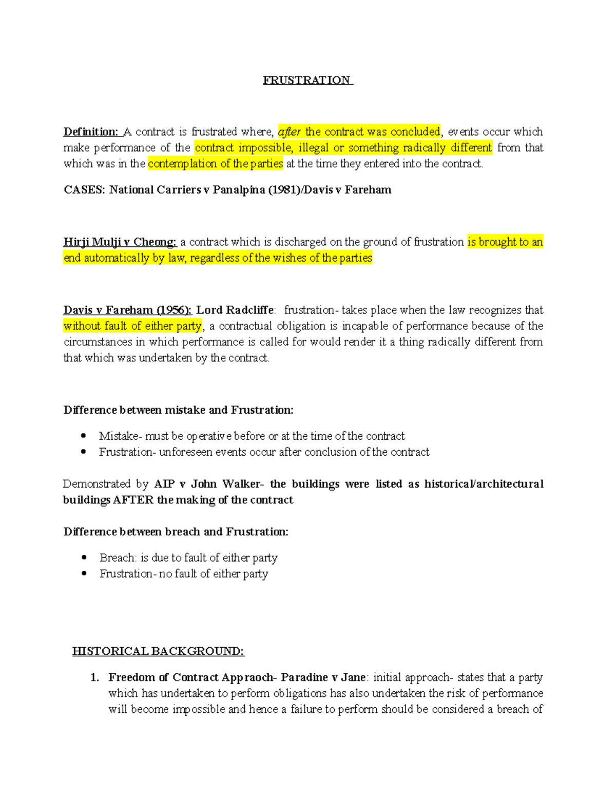 Frustration Note - FRUSTRATION Definition: A contract is frustrated ...