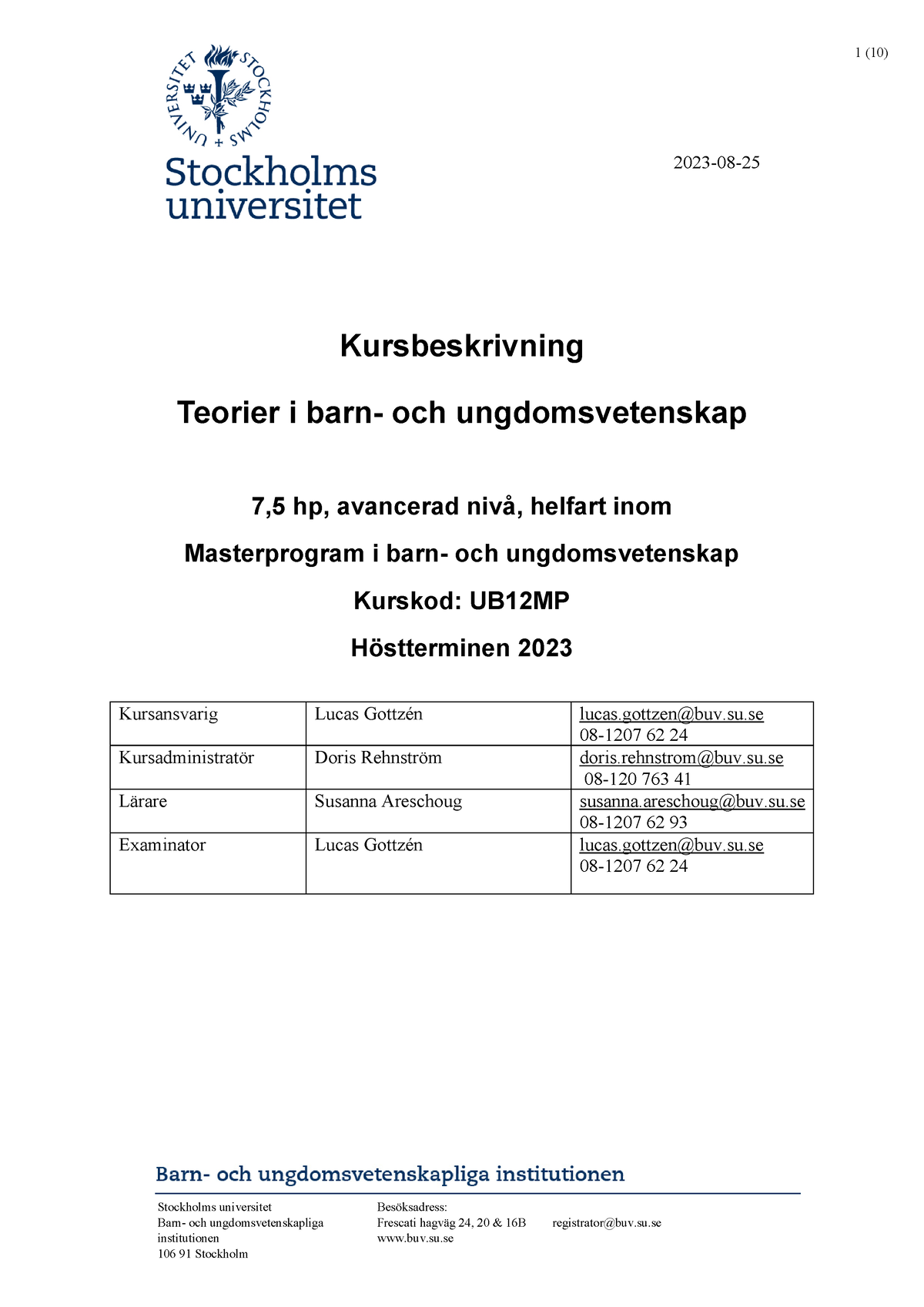 Kursbeskrivning UB12MP HT23 - 2023-08- Stockholms Universitet ...