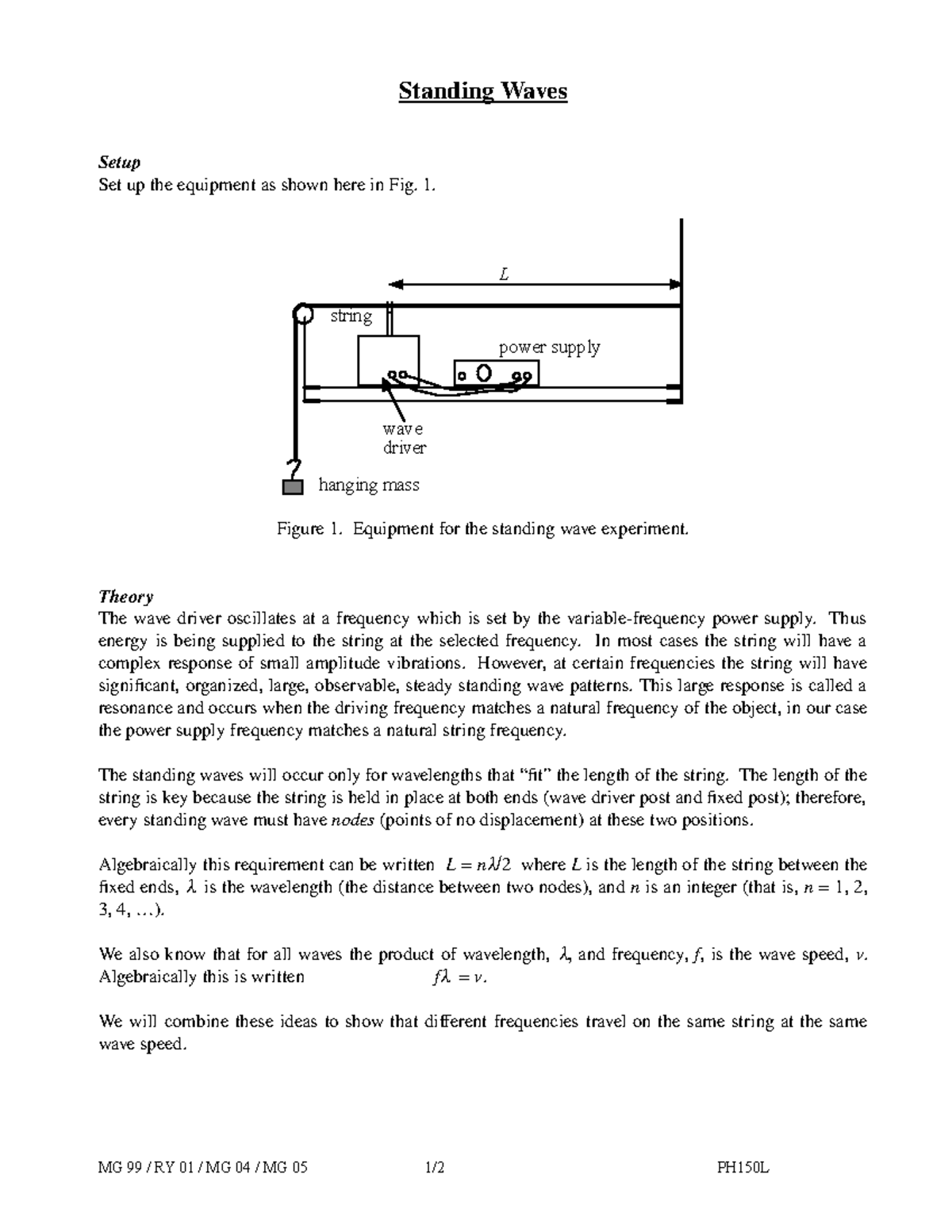 Lab 10 Standing Waves Ph 150 Standing Waves Setup Set up the