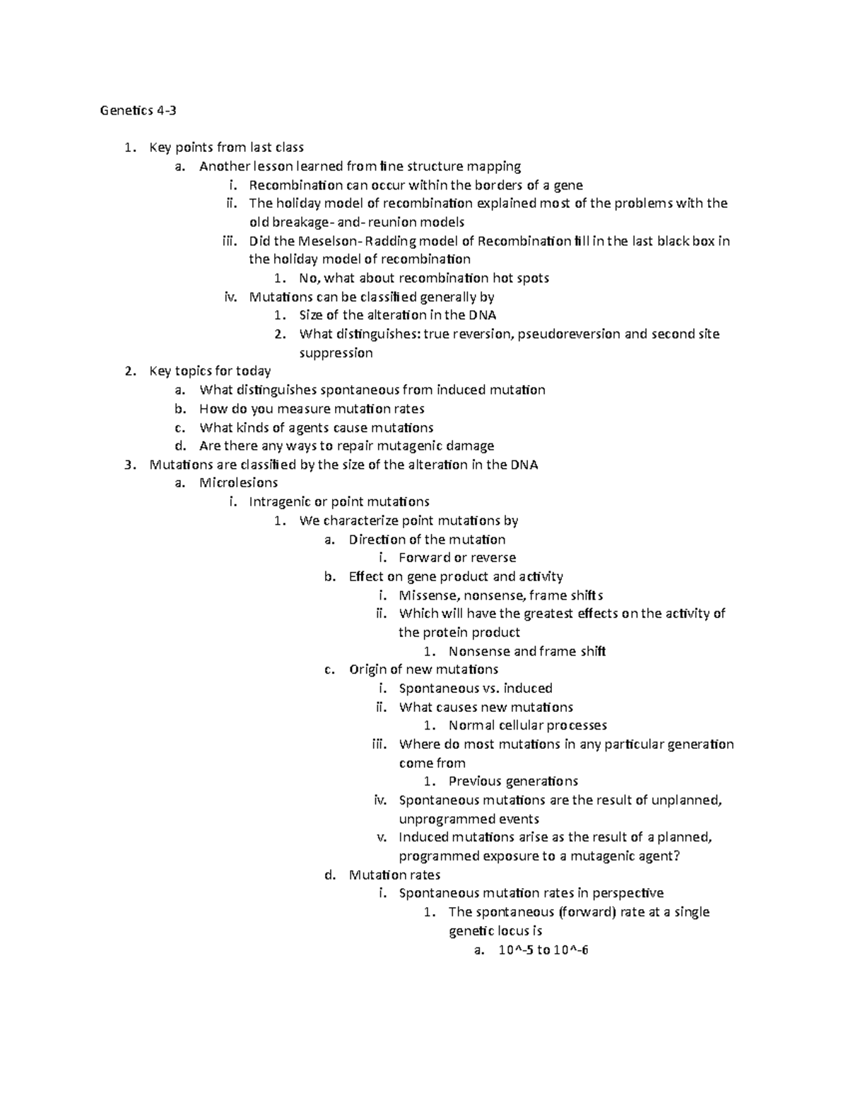 Genetics Lecture 3-25 - Genetics 4-3 1. Key points from last class a ...