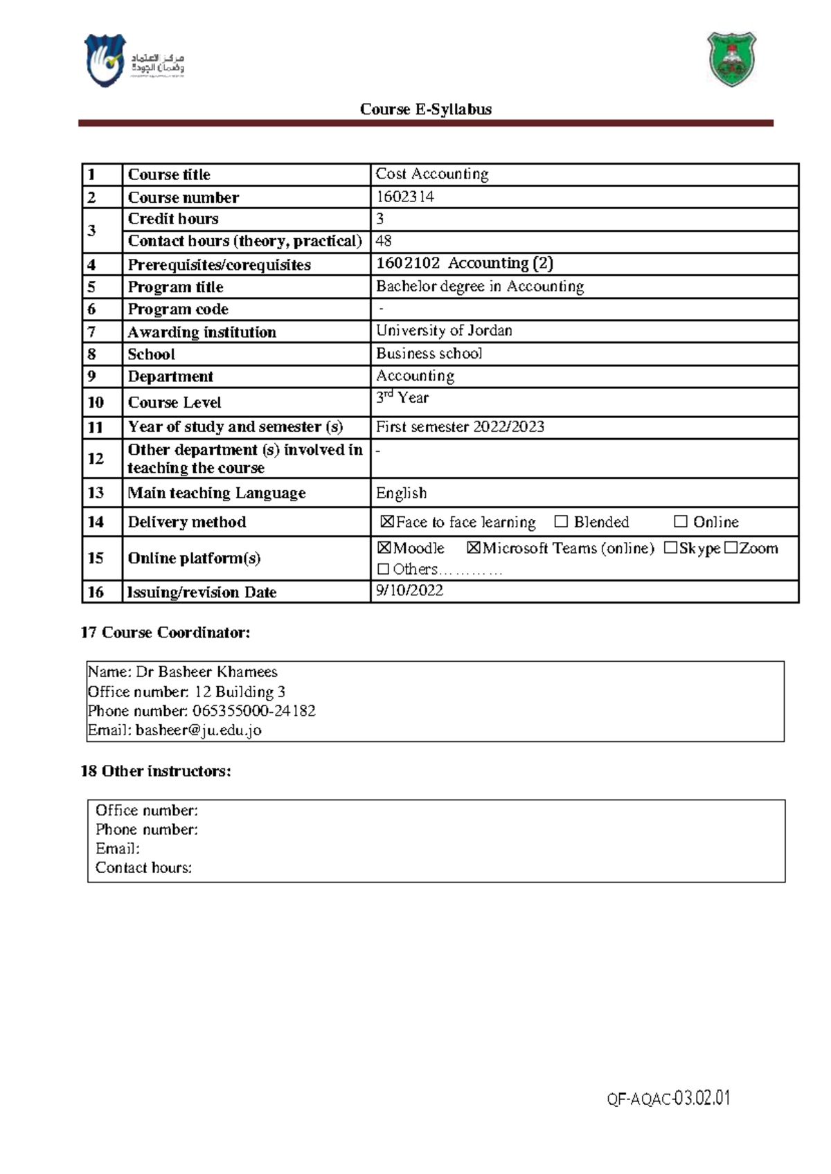 Syllabus 1602314 Cost Accounting QFAQAC 03. 0 2. Course E