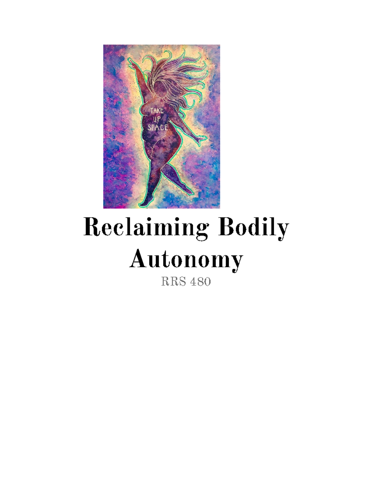 reclaiming-bodily-autonomy-reclaiming-bodily-autonomy-rrs-480-who-are