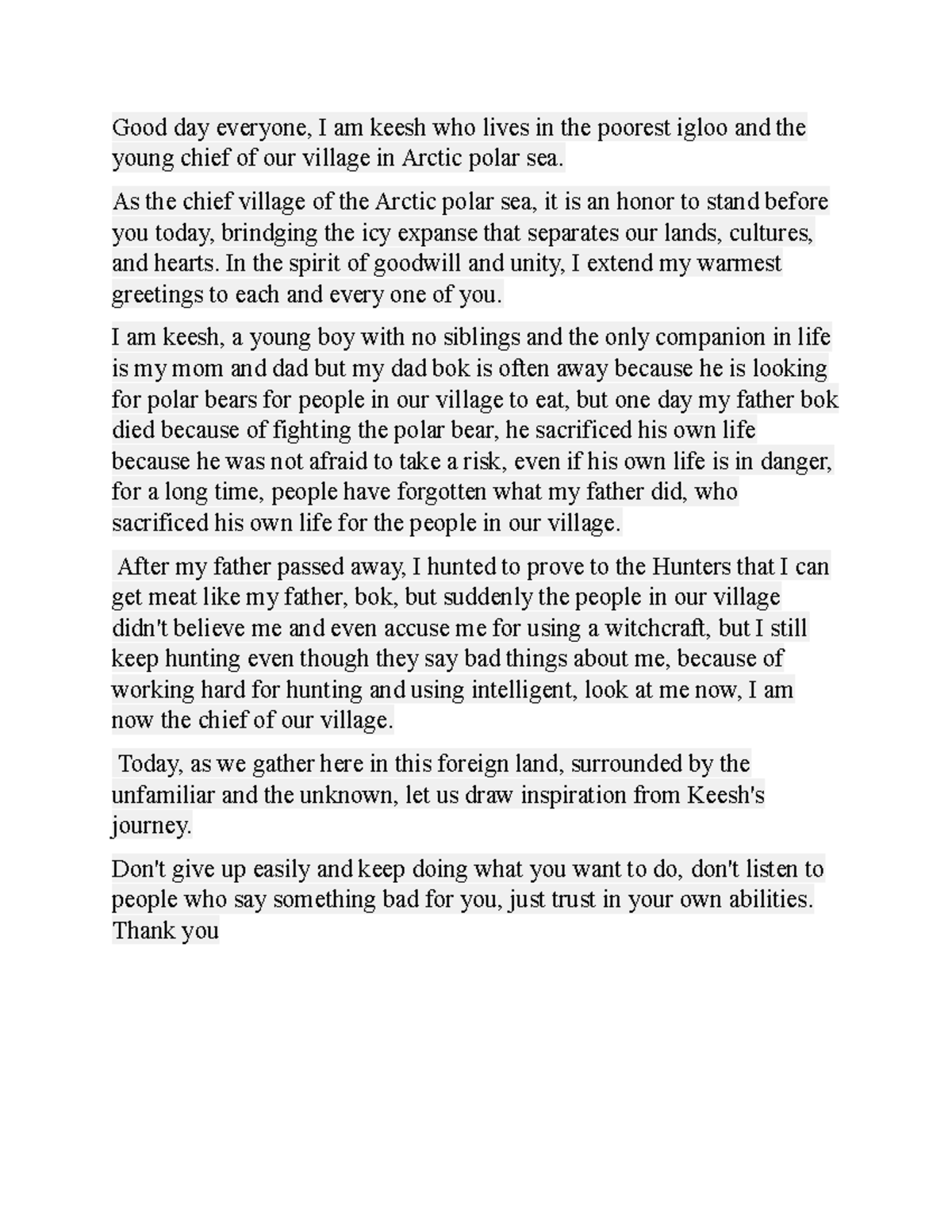 GOOD WILL Speech NI Amber - Good day everyone, I am keesh who lives in ...