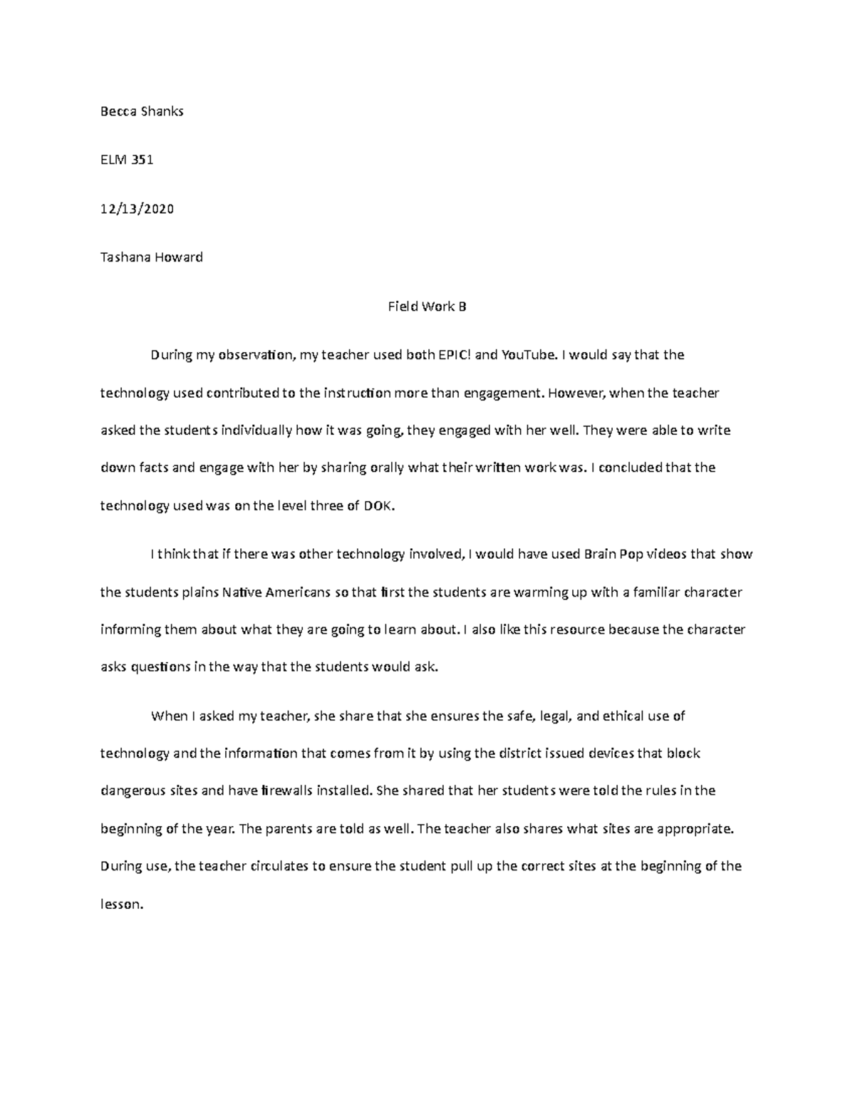 ELM field work b - Becca Shanks ELM 351 12/13/ Tashana Howard Field ...