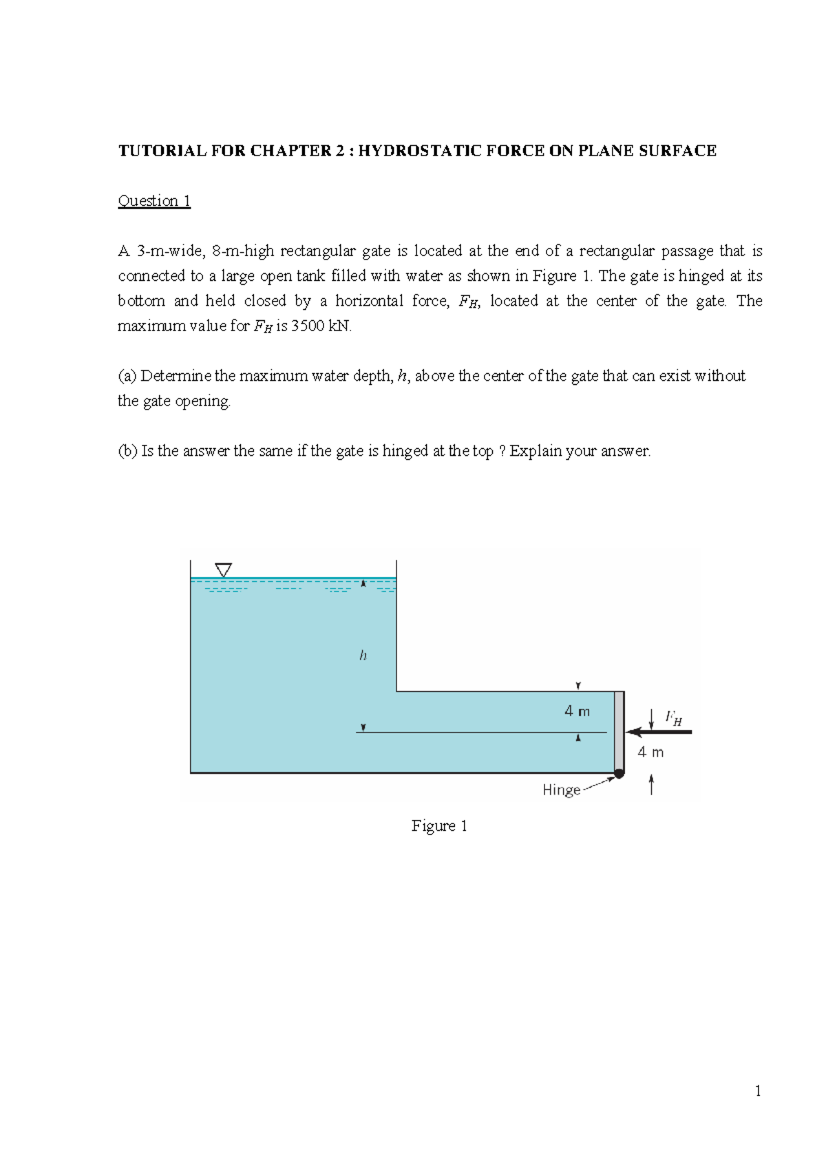 Tutor Hydro Plane 1 - TUTORIAL FOR CHAPTER 2 : HYDROSTATIC FORCE ON ...