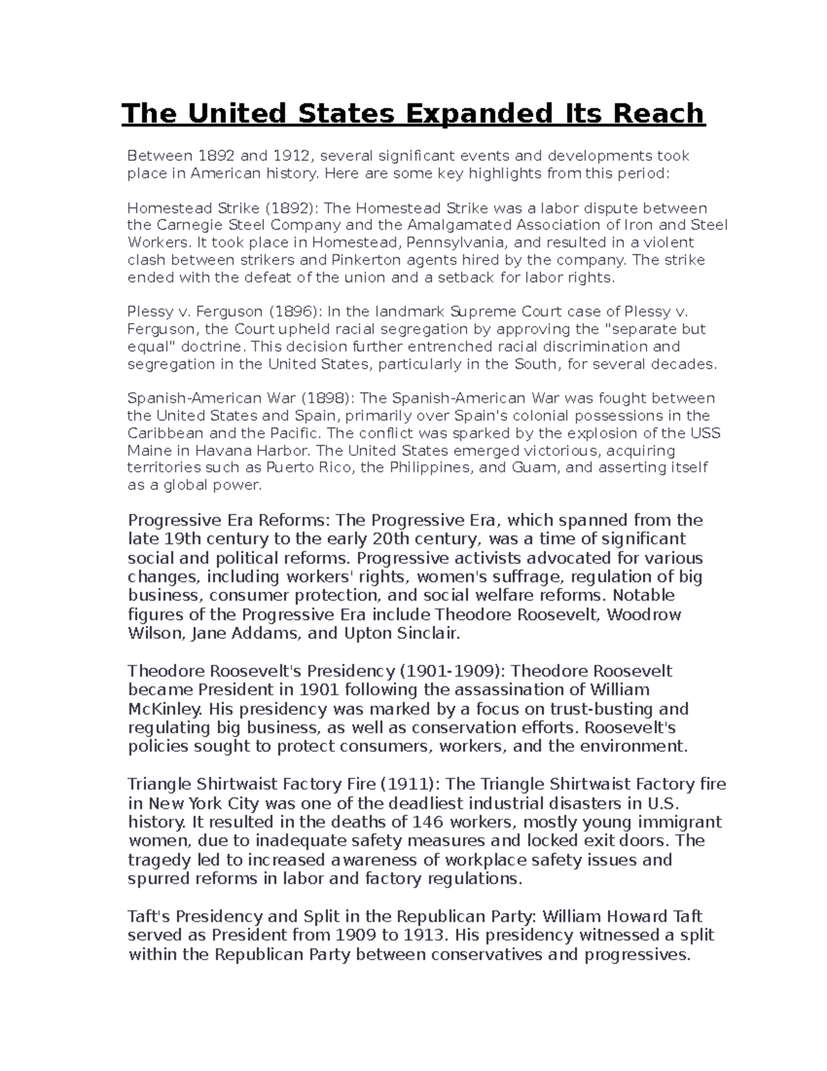 The United States Expanded Its Reach The United States Expanded Its