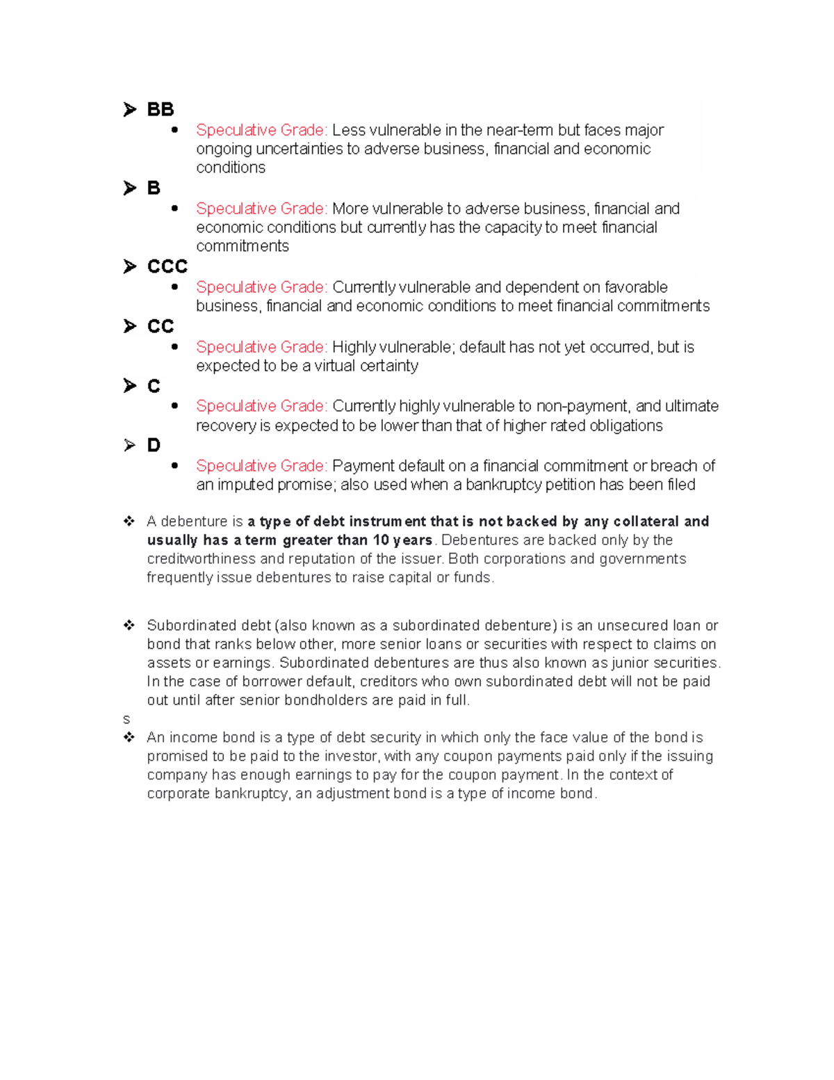 Fin Noninvestment grade bonds, which are also called highyield or