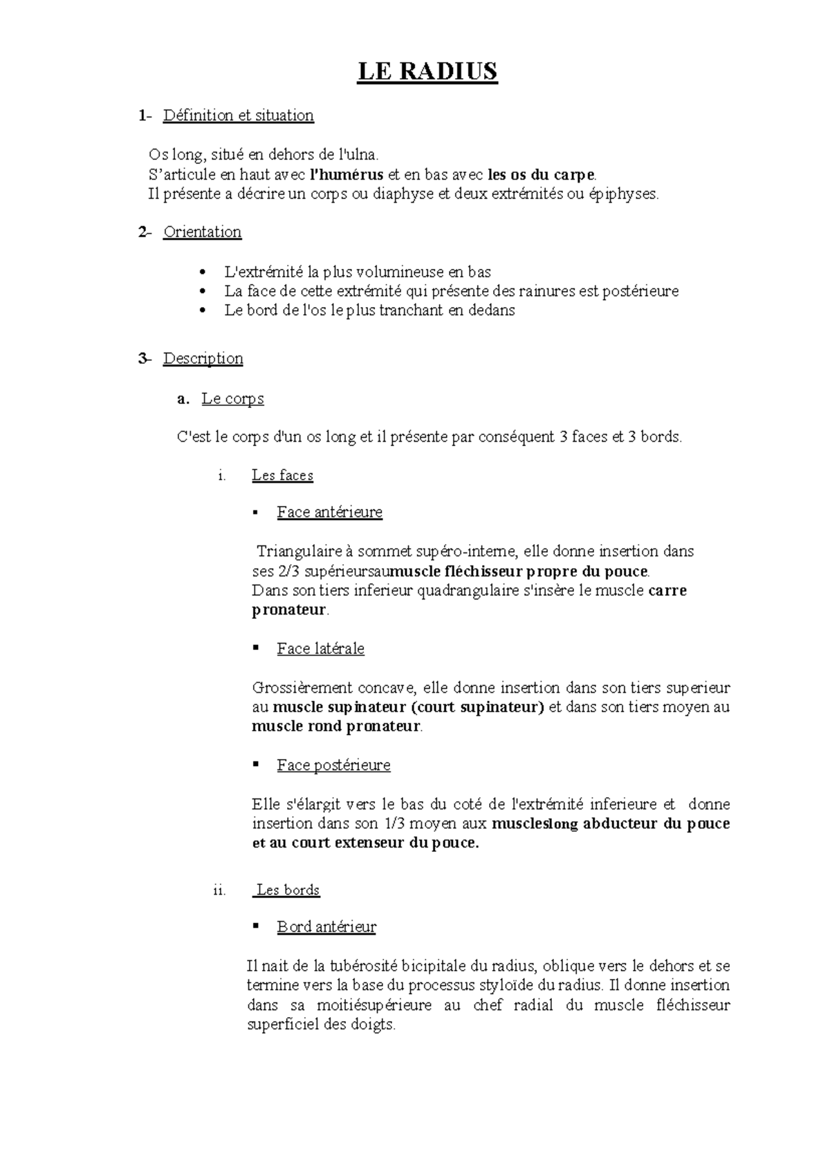 Anatomie du Radius partie 2 LE RADIUS 1 Définition et situation Os