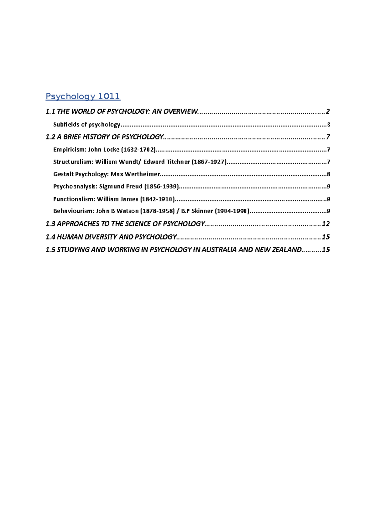 Psych 1011 Notes Week 1 - Psychology 1 THE WORLD OF PSYCHOLOGY: AN ...