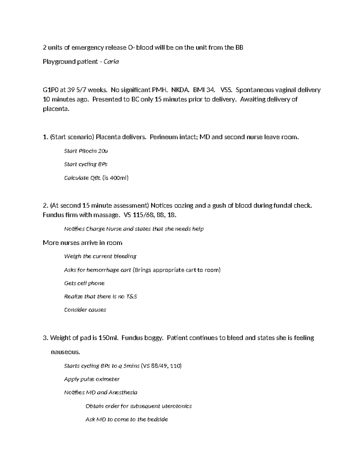 In situ mock code - 10-20-22 - 2 units of emergency release O- blood ...