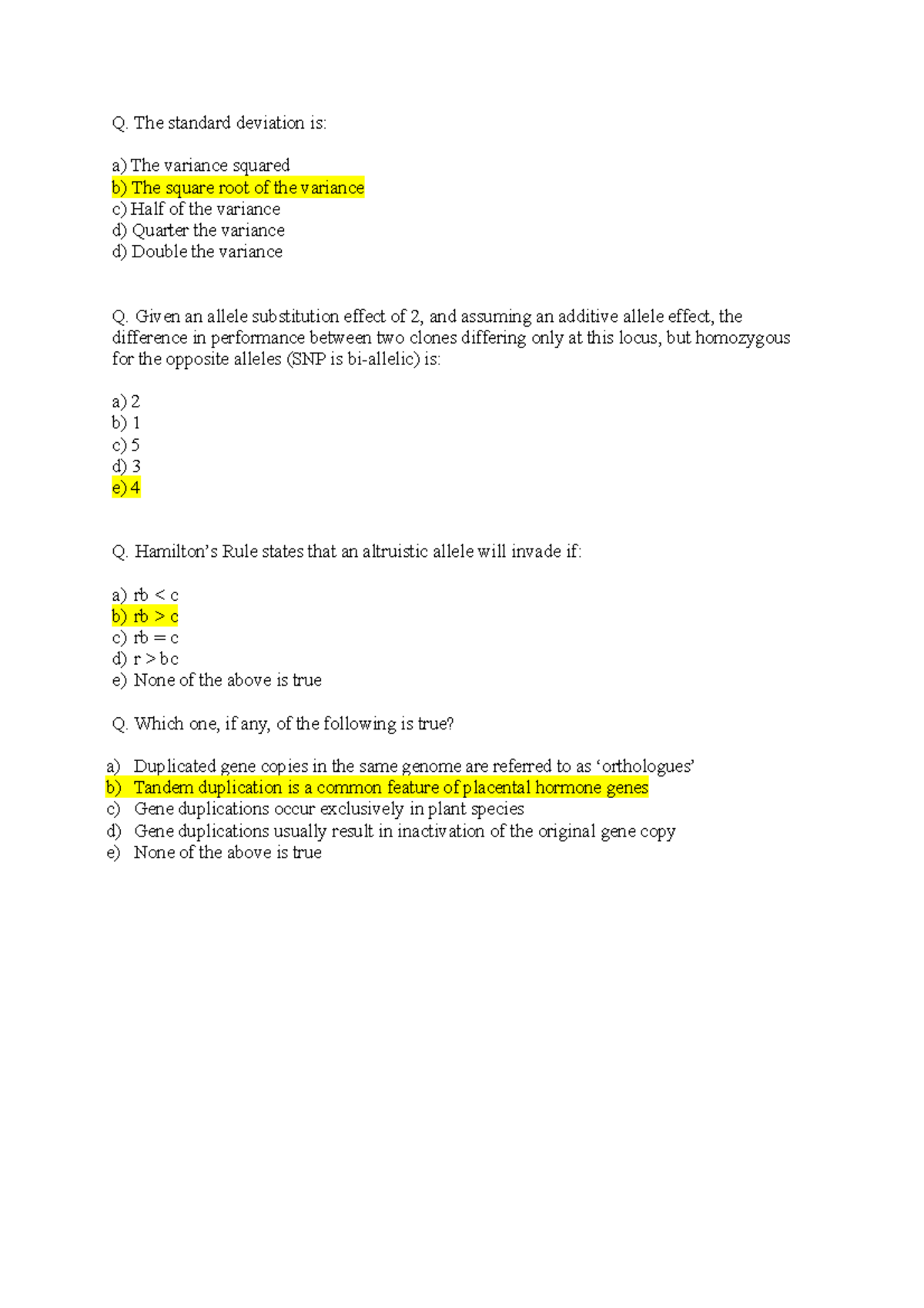 Sample MCQs Q. The standard deviation is a) The variance squared b