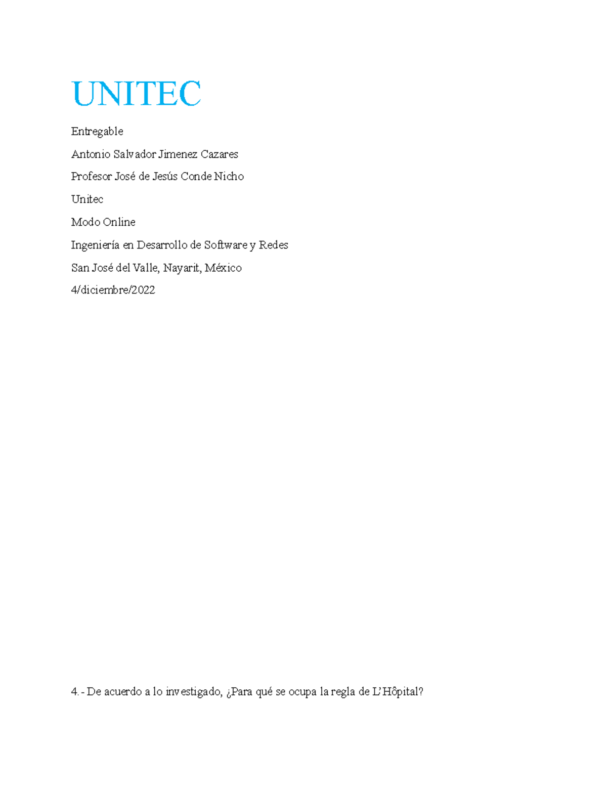 Entregable 2 Calculo Diferencial - UNITEC Entregable Antonio Salvador ...