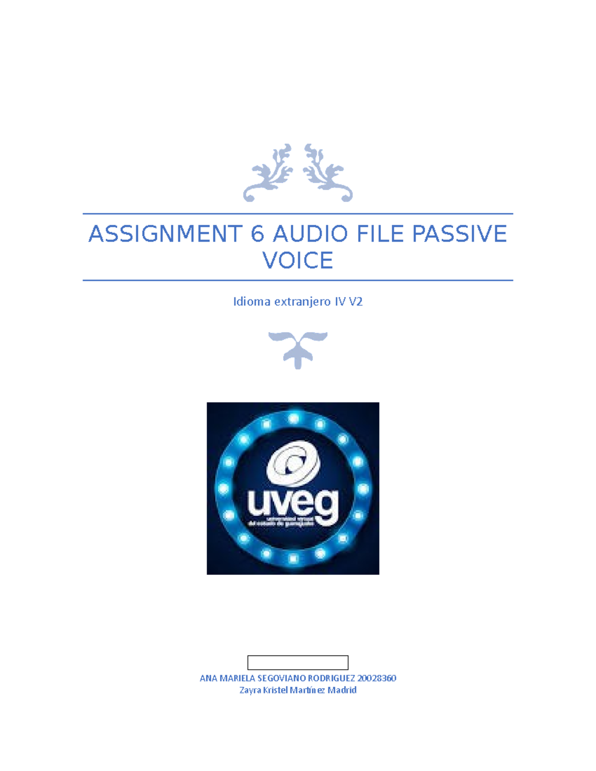 assignment 6 audio file passive voice uveg