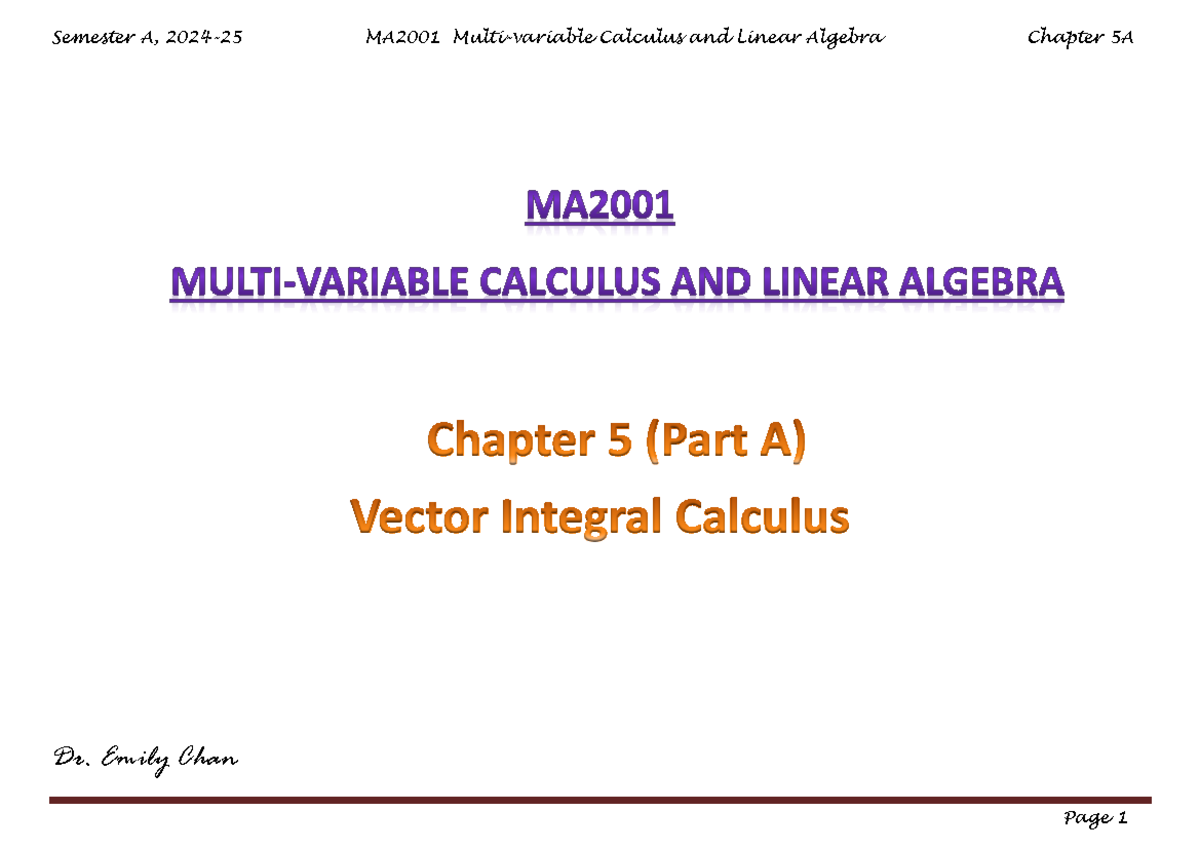 MA2001 2425A Ch5 - Chapter 5 (Part A) Vector Integral Calculus Dr ...