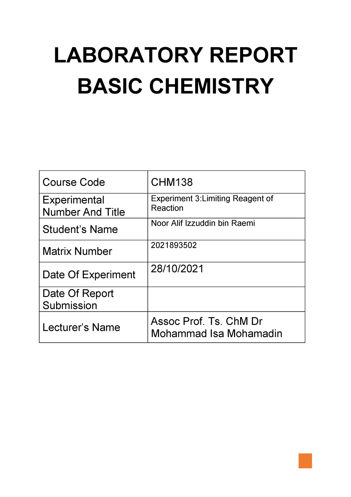 LAB Report Experiment 3 CHM138 EXPERIMENT 138 - LABORATORY REPORT BASIC ...