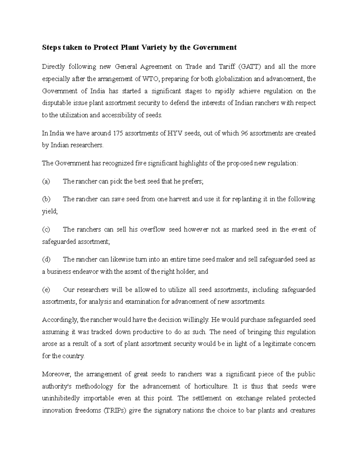 Steps taken to Protect Plant Variety by the Government In India we