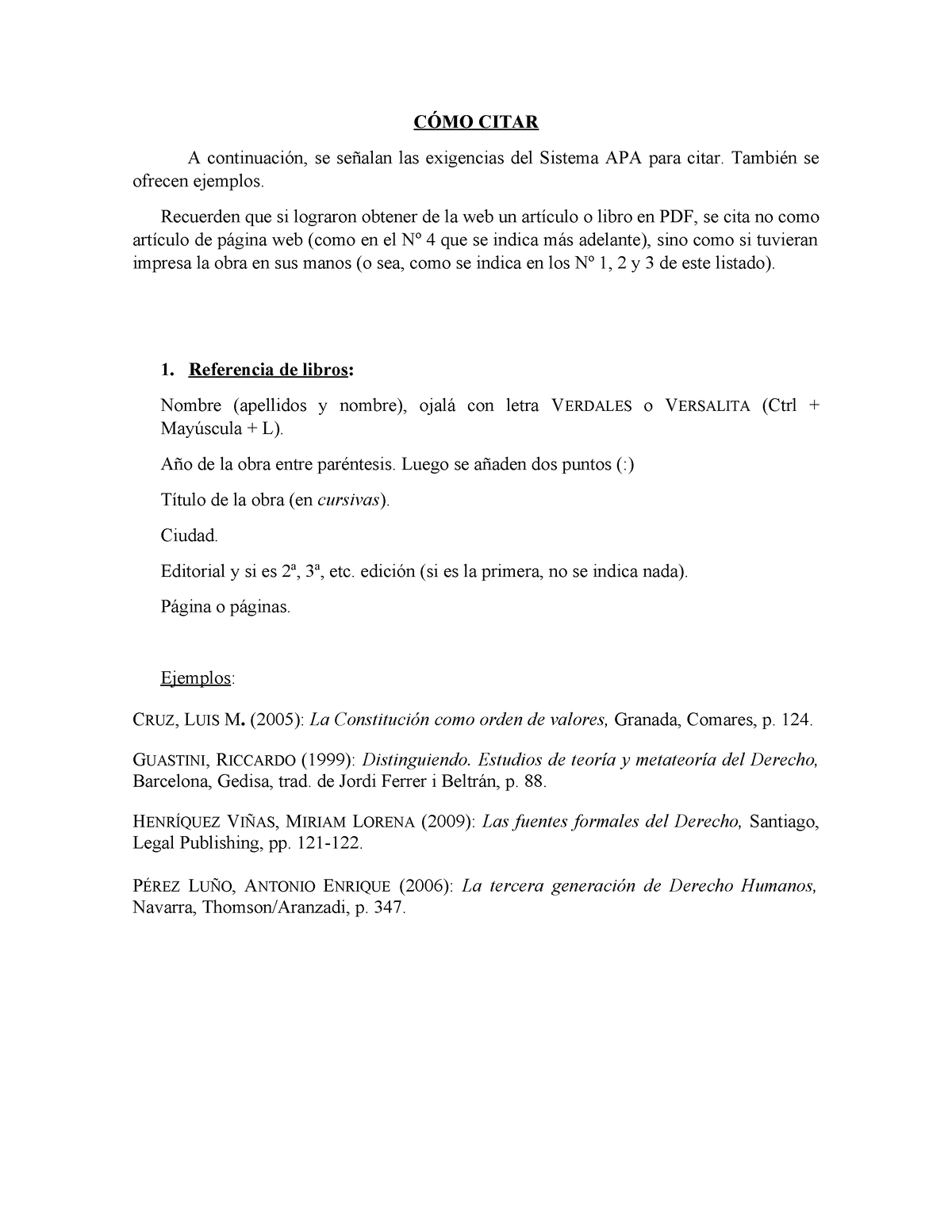 CÓmo Citar CÓmo Citar A Continuación Se Señalan Las Exigencias Del Sistema Apa Para Citar