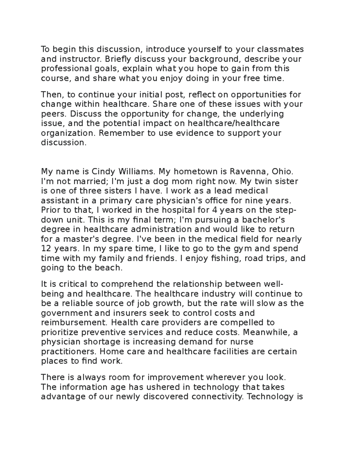 Healthacre research discussion - To begin this discussion, introduce ...