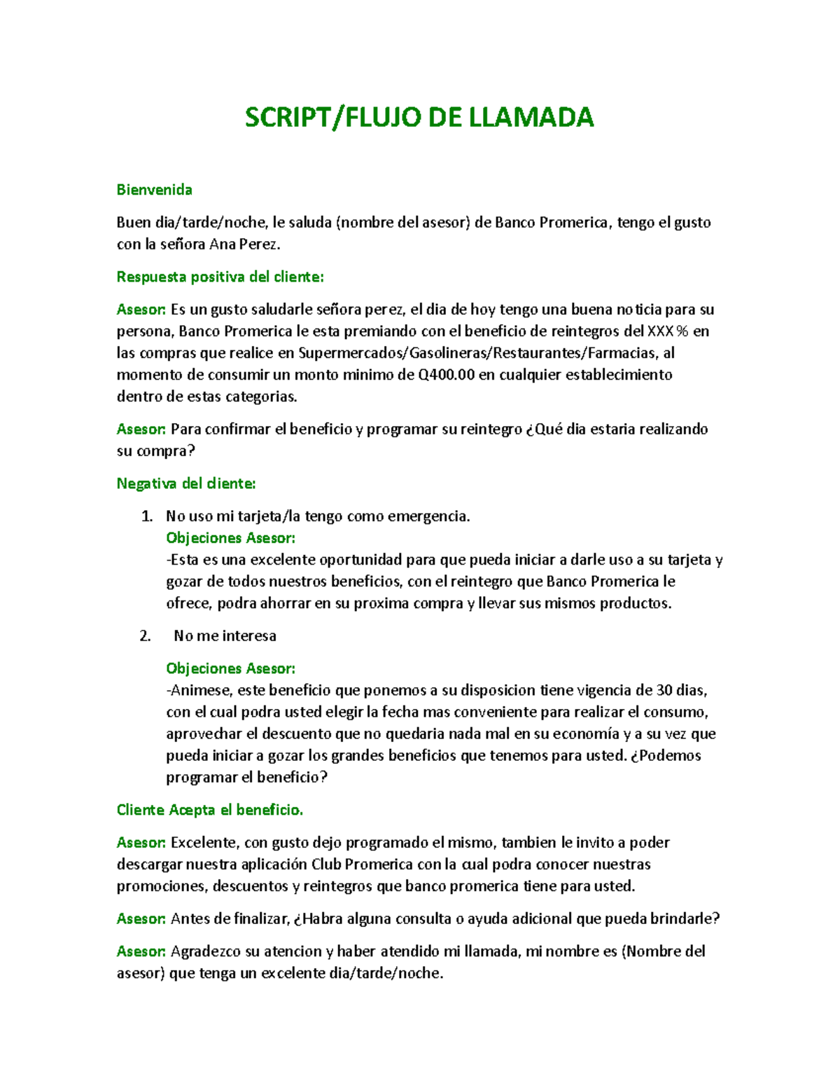 Script - Instrucciones - SCRIPT/FLUJO DE LLAMADA Bienvenida Buen dia ...