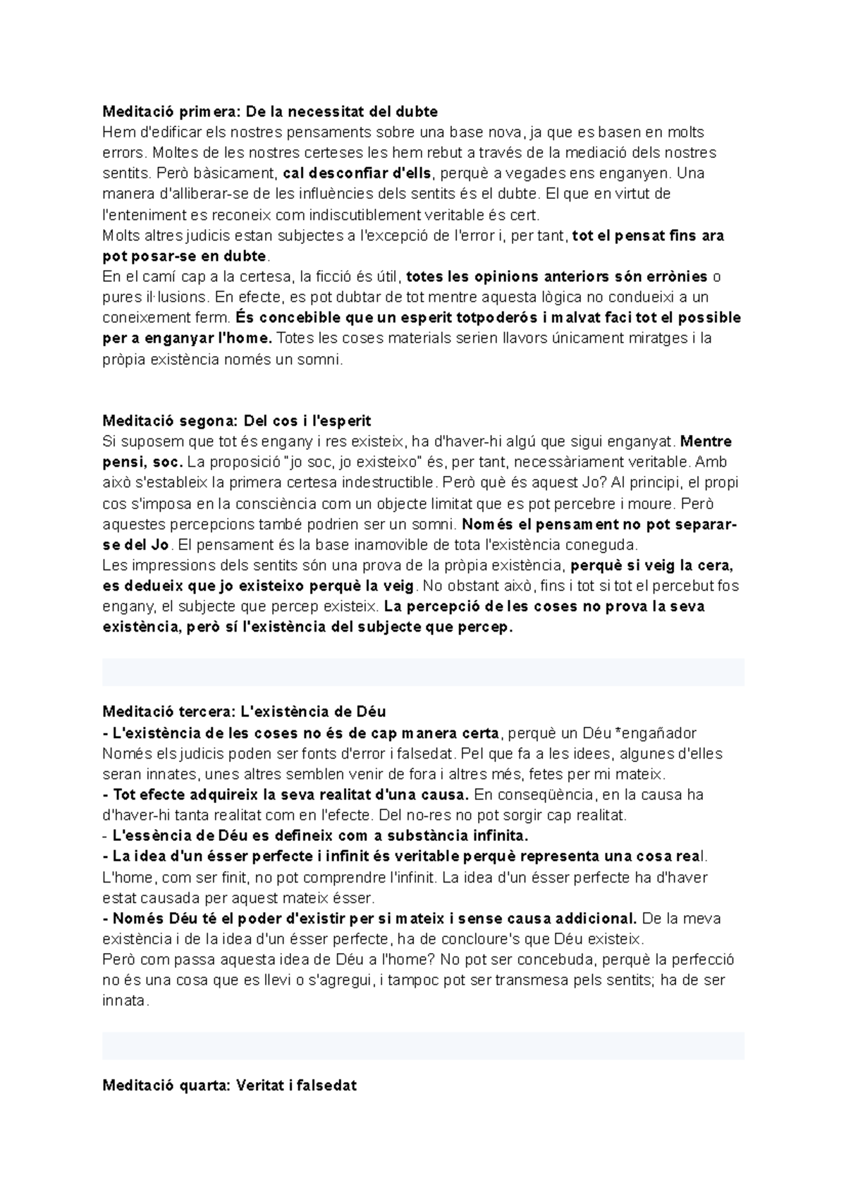 Resum meditacions - Meditació primera: De la necessitat del dubte Hem d ...