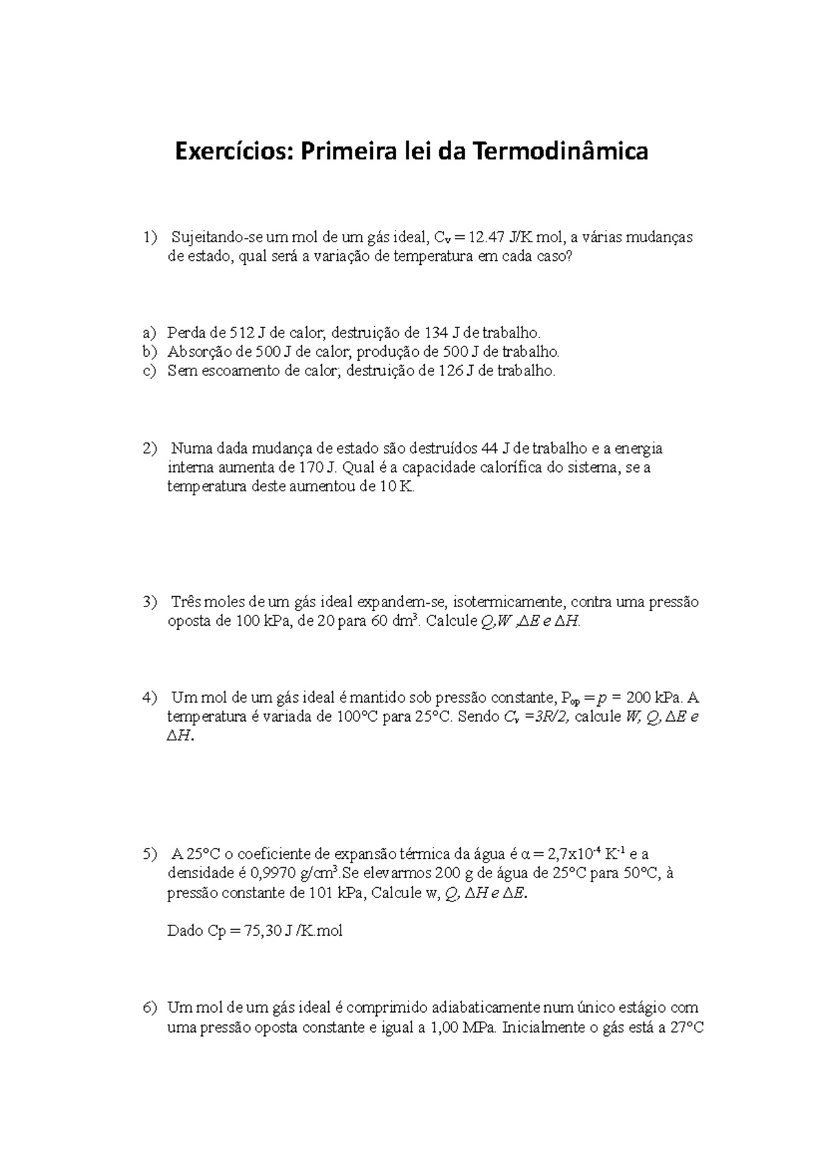 Lista-4 - Exerc Ãcios 1° lei da Termodinamica - Exercícios: Primeira ...