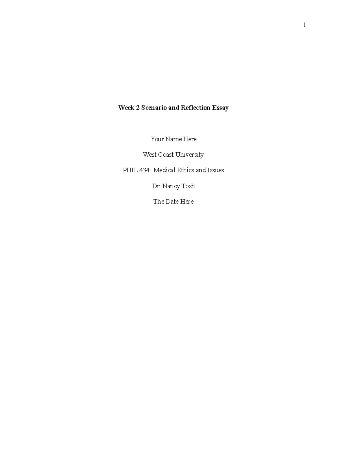 PHIL 434 Week 2 Scenario and Reflection Essay Template 2 - N 176 ...