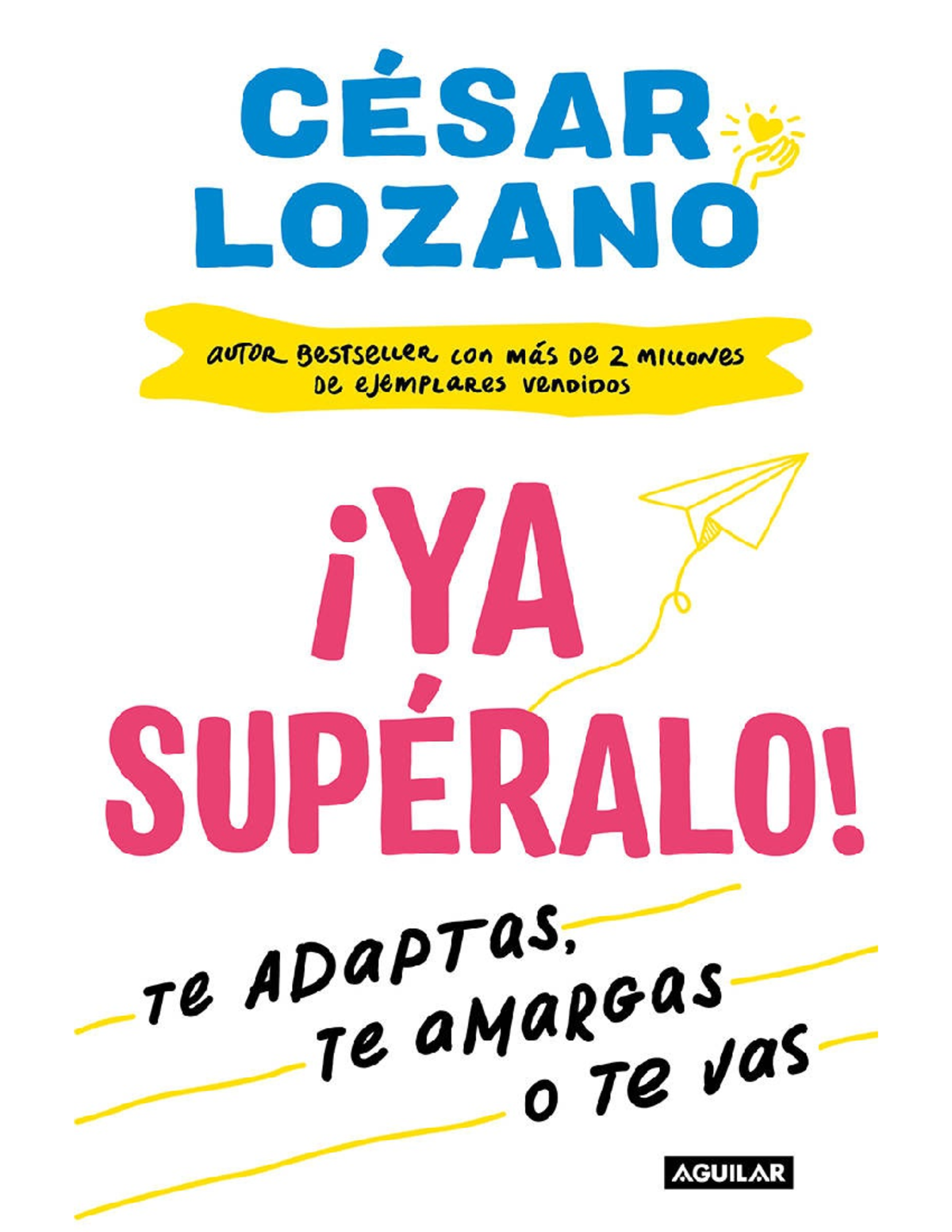 ¡Ya superalo Te adaptas, te amargas o te vas - SÍGUENOS EN @Ebooks ...