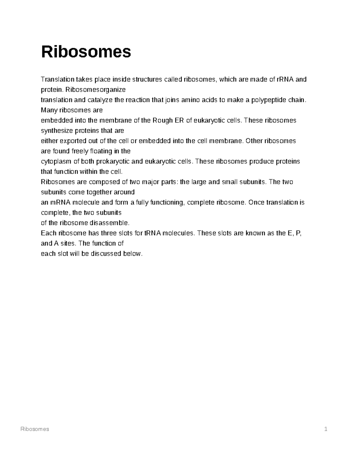 Ribosomes - In class notes - Ribosomes 1 Ribosomes Translation takes ...