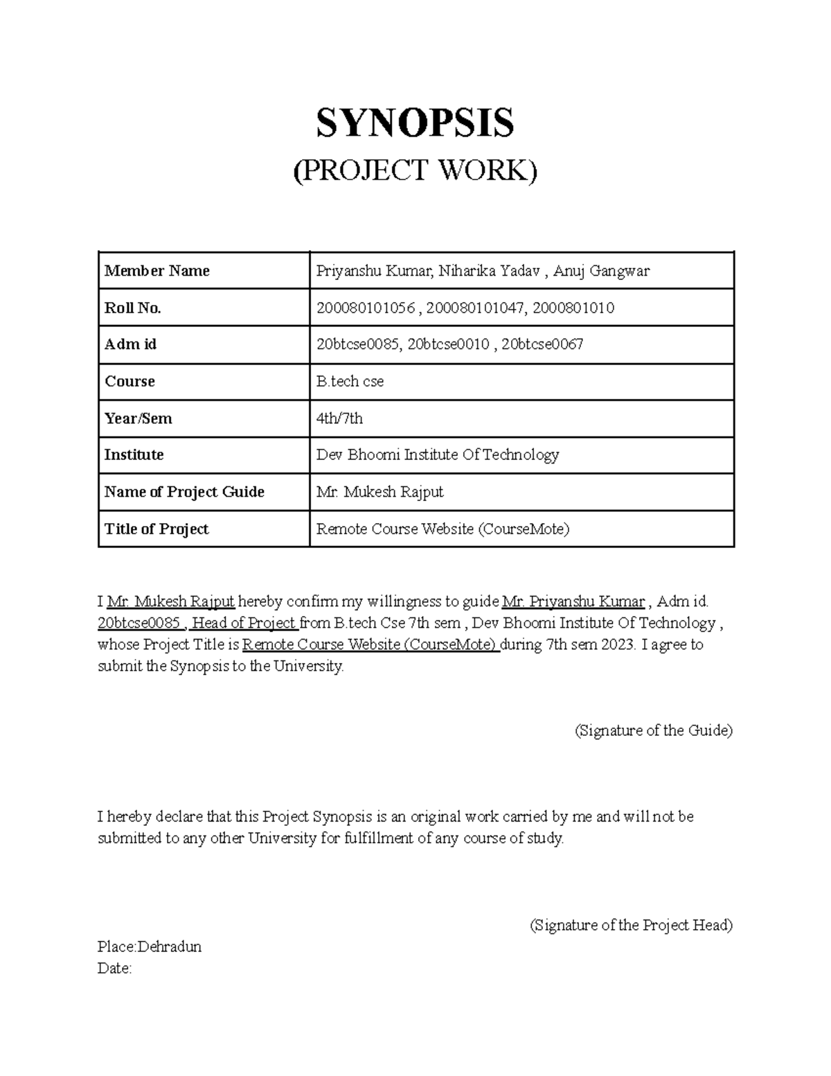 P Synopsis - SYNOPSIS (PROJECT WORK) Member Name Priyanshu Kumar ...