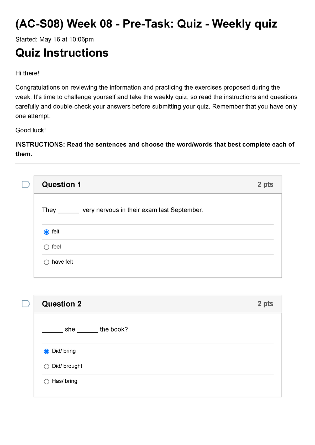 Quiz (AC-S08) Week 08 - Pre-Task Quiz - Weekly Quiz - (AC-S08) Week 08 ...