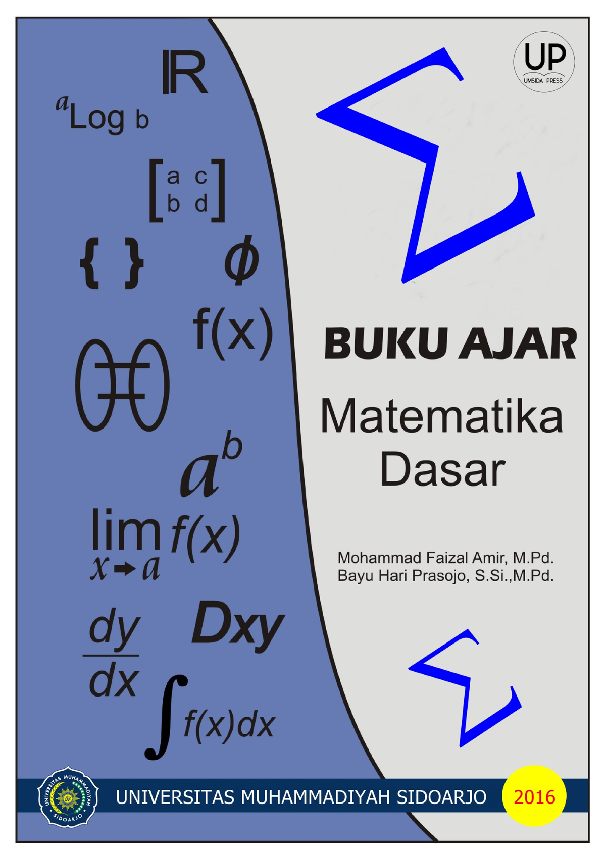 Buku Ajar Matematika Dasar - I Ii BUKU AJAR M ATEM ATIKA DASAR M ...