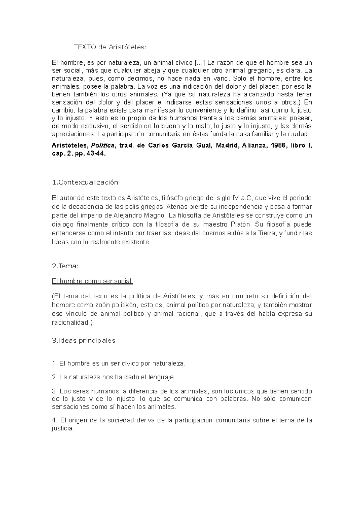 Comentario-aristoteles-resuelto 2 - TEXTO De Aristóteles: El Hombre, Es ...