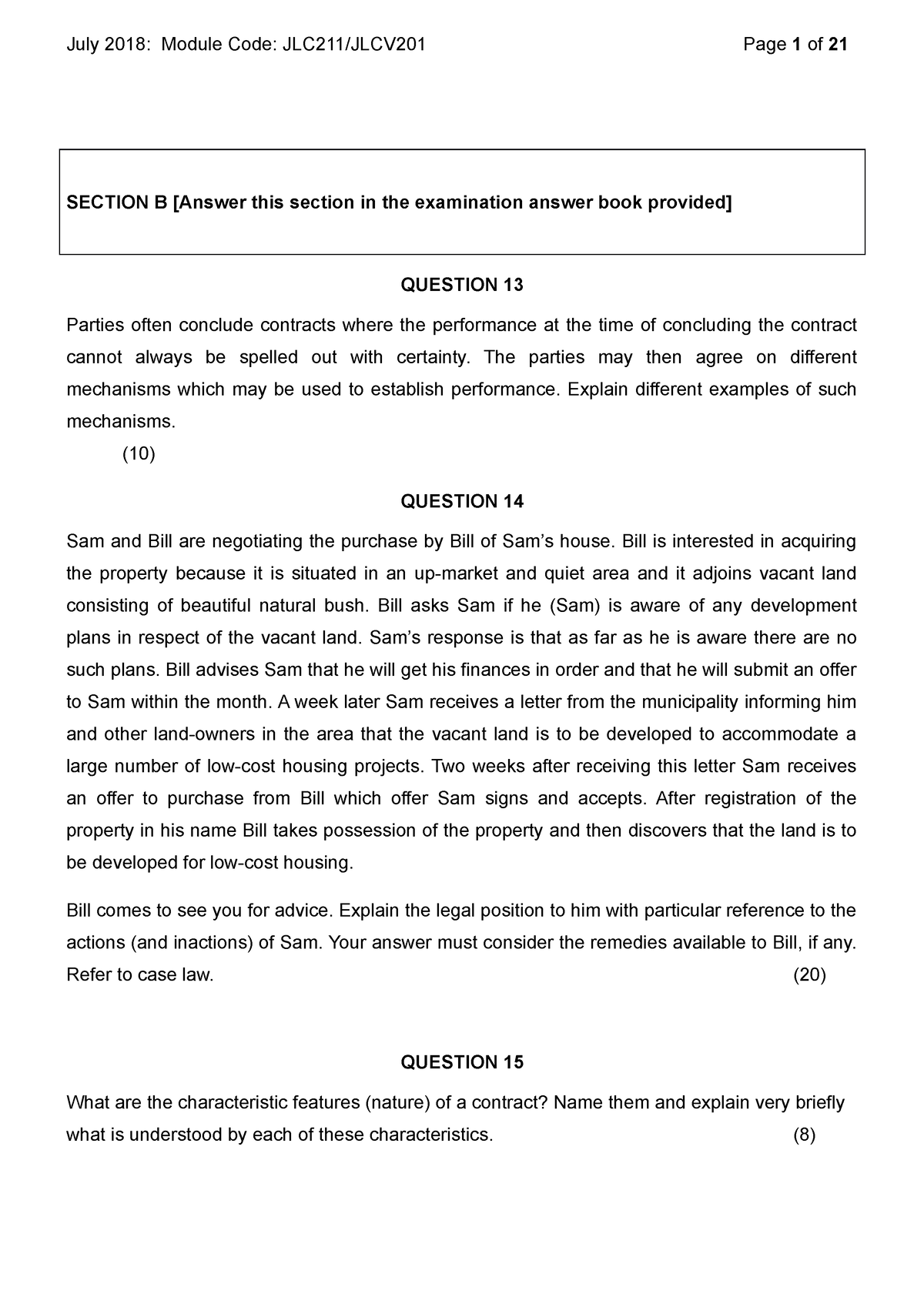 July 2018 exam paper - very helpful material - July 2018: Module Code ...