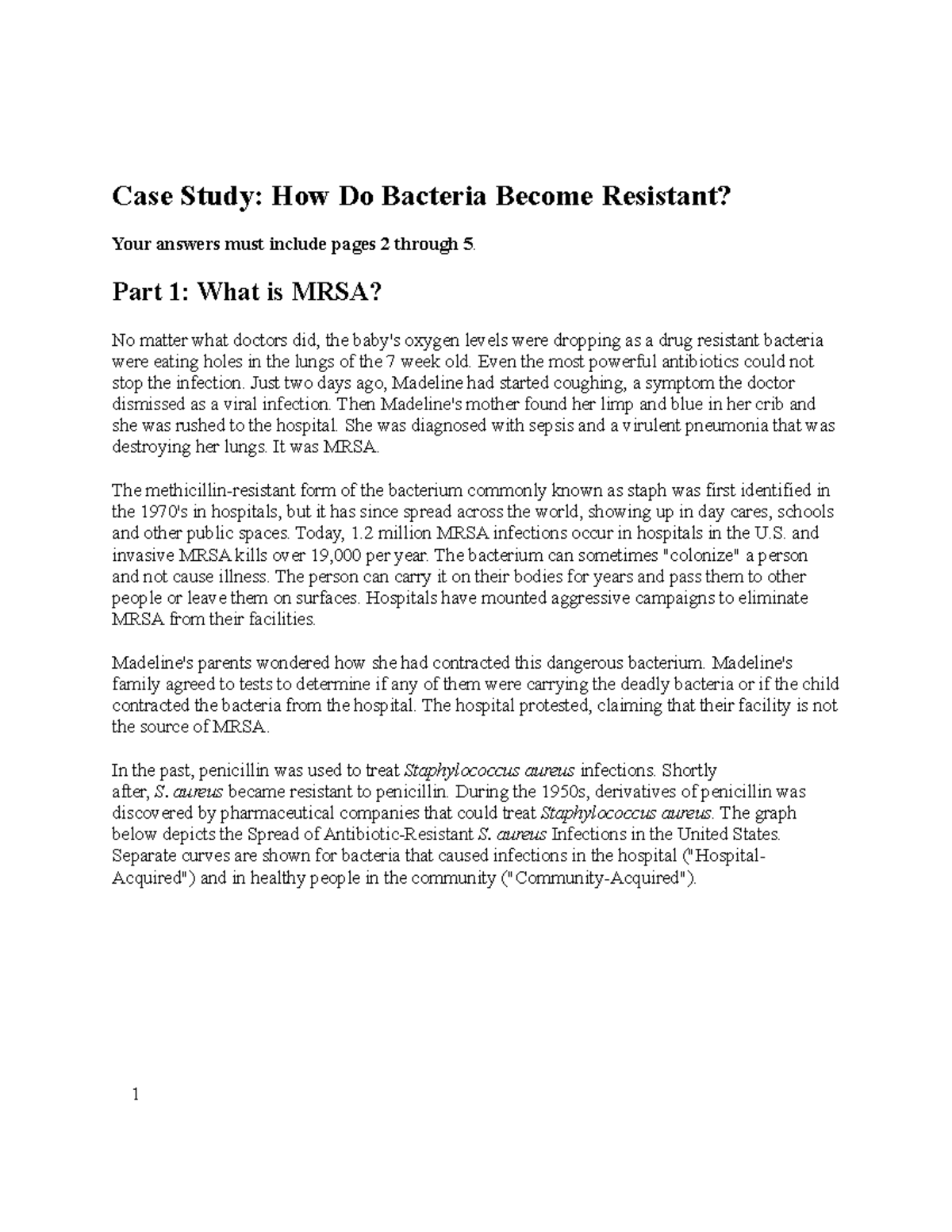 case study how do bacteria become resistant