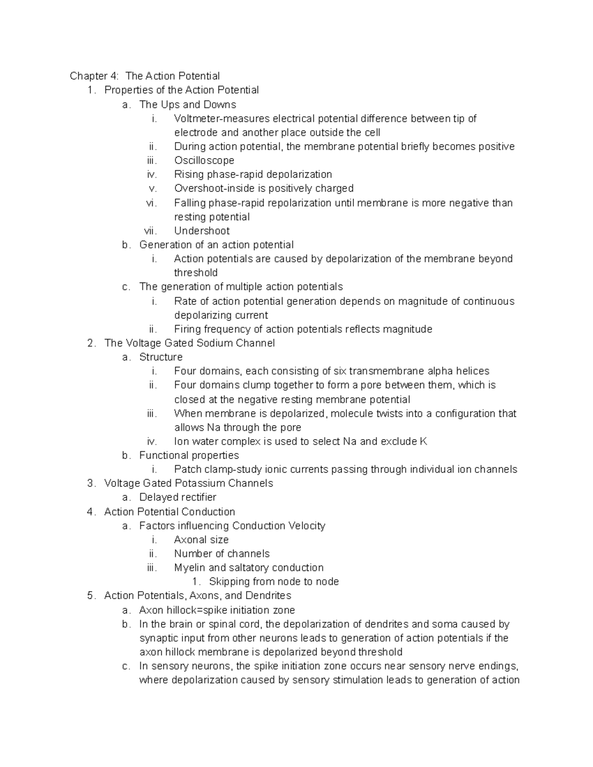 Ch. 4-5 Notes - Chapter 4: The Action Potential 1. Properties of the ...